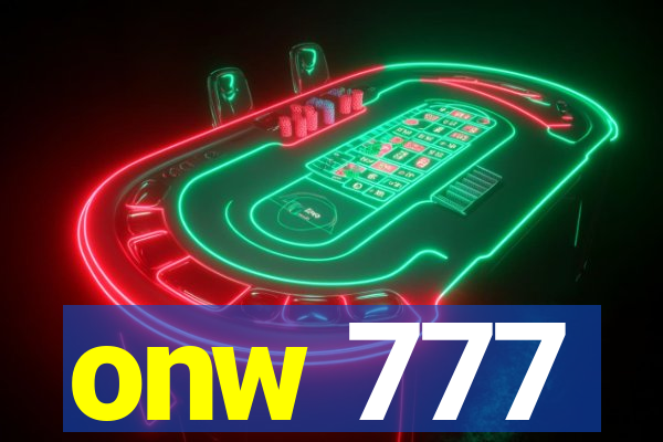 onw 777